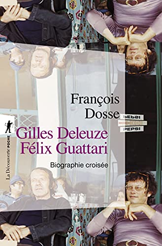 Stock image for Gilles Deleuze, Flix Guattari : biographie croise for sale by Gallix