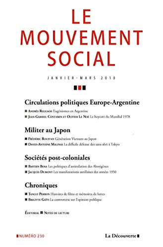 Stock image for Circulations politiques Europe-Argentine / Militer au Japon / Socits post-coloniales for sale by Ammareal