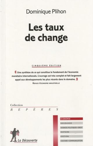 Les taux de change (5e Ã©d) (9782707164544) by Dominique Plihon