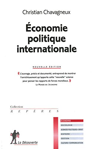 Ã‰conomie politique internationale NE (9782707164599) by Chavagneux, Christian