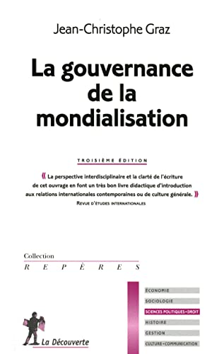 Beispielbild fr La gouvernance de la mondialisation zum Verkauf von medimops