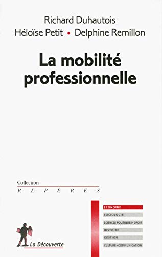 Beispielbild fr La mobilit professionnelle zum Verkauf von Ammareal