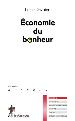 9782707167033: Economie du bonheur