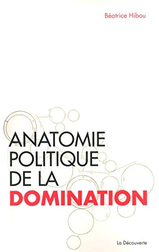 Beispielbild fr Anatomie politique de la domination zum Verkauf von Ammareal