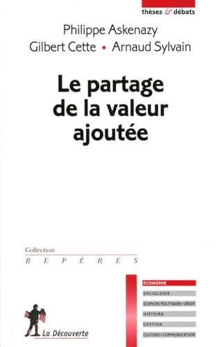 Stock image for Le partage de la valeur ajoute for sale by Ammareal