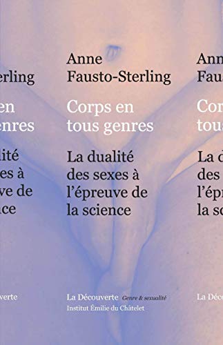 Corps en tous genres (9782707169105) by Fausto-Sterling, Anne