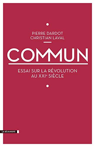 Stock image for Commun Dardot, Pierre; Laval, Christian for sale by Iridium_Books