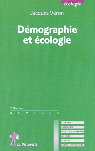 Beispielbild fr Dmographie et cologie zum Verkauf von Ammareal