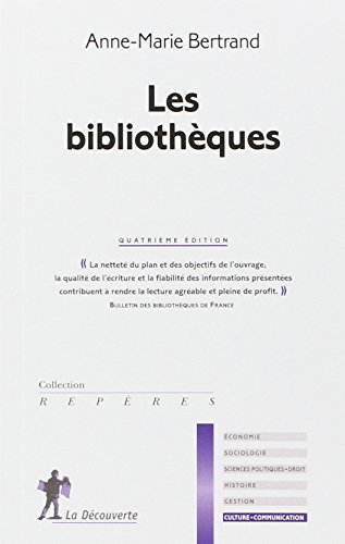 Stock image for Les bibliothques for sale by Ammareal