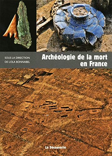 9782707171481: Archologie de la mort en France