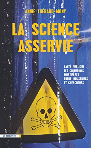 Stock image for La science asservie for sale by Ammareal