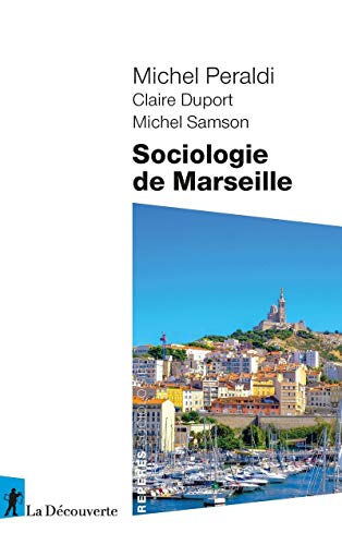 Stock image for Sociologie De Marseille for sale by RECYCLIVRE