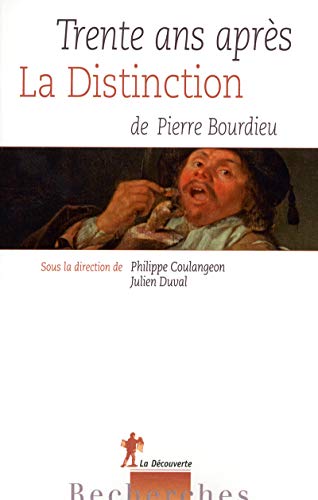 9782707176677: Trente ans aprs la distinction de Pierre Bourdieu