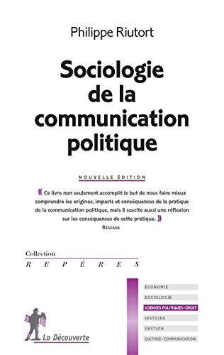 Stock image for Sociologie de la communication politique for sale by medimops