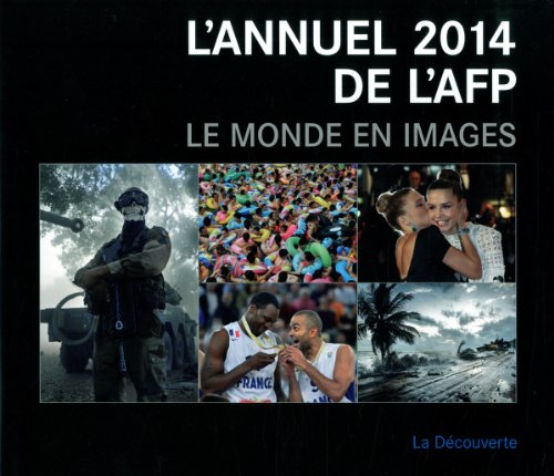 9782707177537: L'annuel 2014 de l'AFP - le monde en images