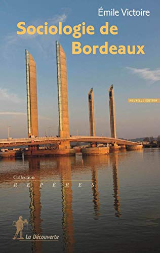 9782707178183: Sociologie de Bordeaux