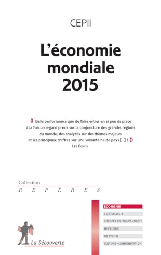 Beispielbild fr L'conomie mondiale 2015 zum Verkauf von Librairie Th  la page