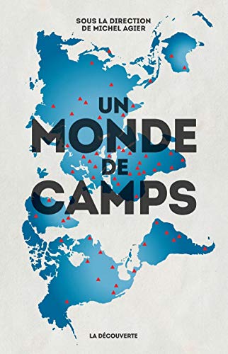 9782707183224: Un monde de camps