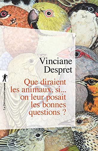 Beispielbild fr Que diraient les animaux, si. on leur posait les bonnes questions ? zum Verkauf von GF Books, Inc.