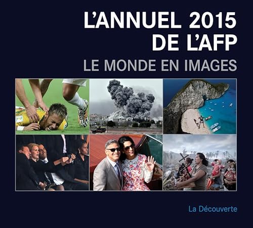9782707183279: L'annuel 2015 de l'AFP. Le monde en images
