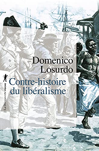 Imagen de archivo de Contre-histoire Du Libralisme a la venta por RECYCLIVRE