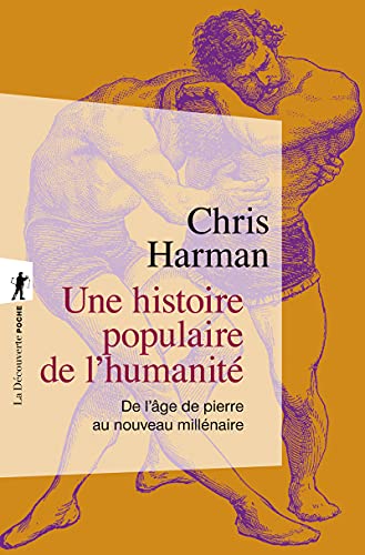 9782707185327: Une histoire populaire de l'humanit: De l'ge de pierre au nouveau millnaire