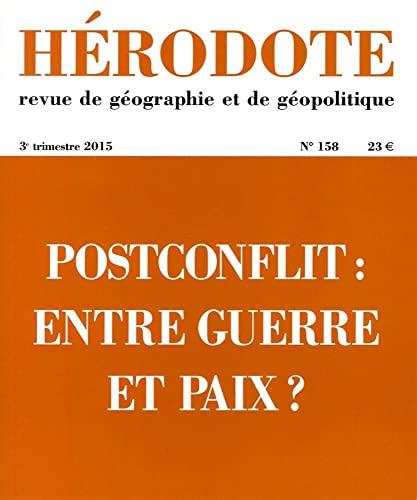 9782707186751: Hrodote numro 158 - Postconflit : entre guerre et paix ?