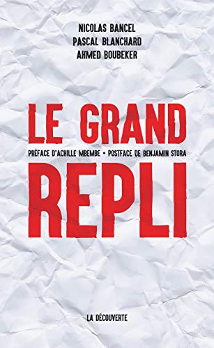 Stock image for Le grand repli for sale by medimops