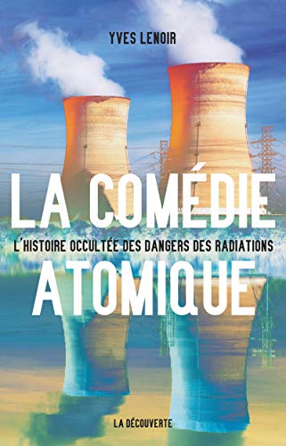 Imagen de archivo de La comdie atomique a la venta por Librairie Th  la page