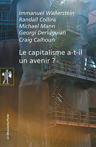 Beispielbild fr Le capitalisme a-t-il un avenir ? zum Verkauf von Gallix