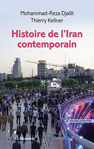 Imagen de archivo de Histoire de l'Iran contemporain [FRENCH LANGUAGE - Soft Cover ] a la venta por booksXpress