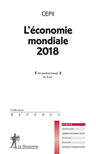 Stock image for L'conomie mondiale 2018 for sale by Ammareal
