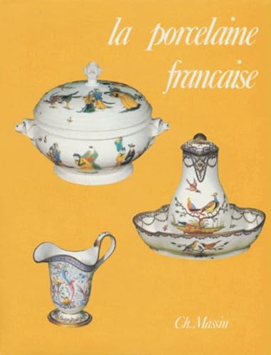 Beispielbild fr La Porcelaine franaise zum Verkauf von Ammareal