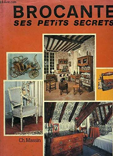 Imagen de archivo de BROCANTE SES PETITS SECRETS. a la venta por Librairie rpgraphic