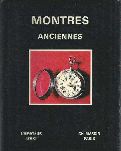 Imagen de archivo de Montres anciennes a la venta por Ammareal