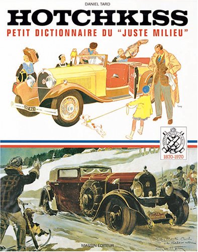 9782707202499: Hotchkiss, petit dictionnaire du "juste milieu"