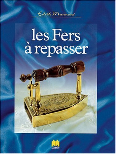 Stock image for Les fers a repasser for sale by medimops
