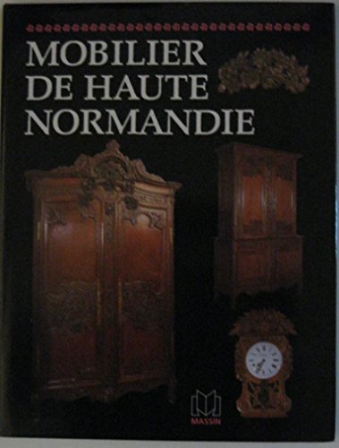 Imagen de archivo de Mobilier de Haute Normandie a la venta por Cronus Books