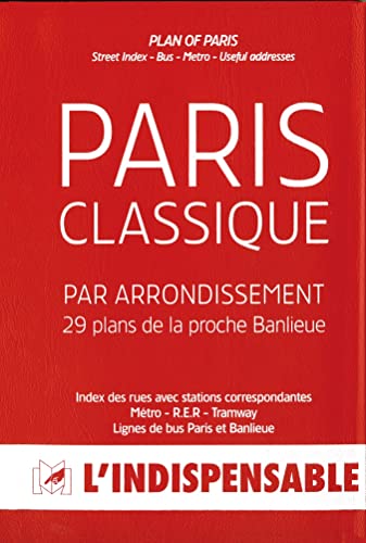 Beispielbild fr Atlas routiers : Le Paris classique par arrondissement - 29 plans de la proche banlieue zum Verkauf von WorldofBooks