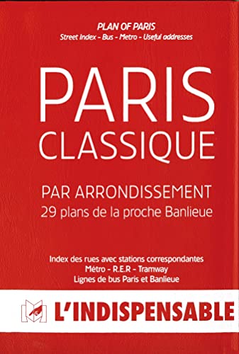 Stock image for Atlas routiers : Le Paris classique par arrondissement - 29 plans de la proche banlieue for sale by WorldofBooks