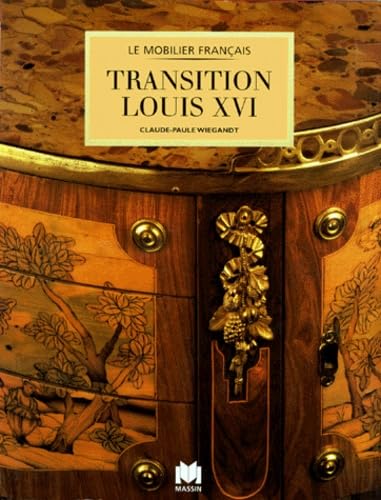 Mobilier Transition - Louis XVI