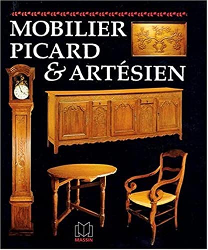 Imagen de archivo de Mobilier Picard et Artsien a la venta por Cronus Books