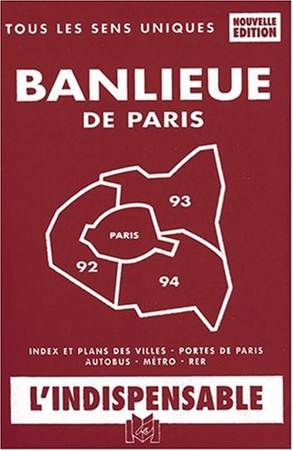 Stock image for Atlas routiers : Plan de la banlieue de Paris - Dpartements 92 - 93 - 94 for sale by medimops