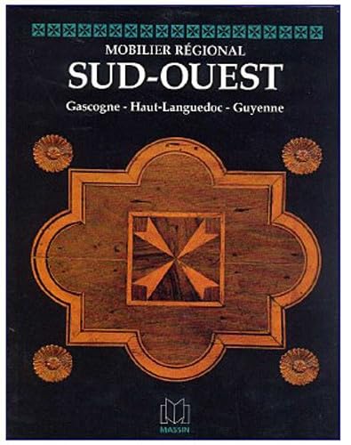 Imagen de archivo de Mobilier du Sud-Ouest a la venta por Ammareal