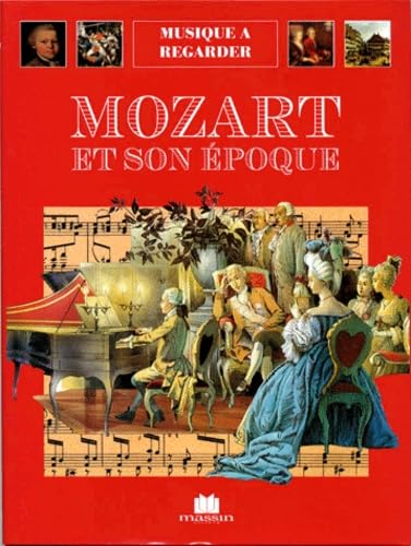 Imagen de archivo de Mozart et son poque a la venta por medimops