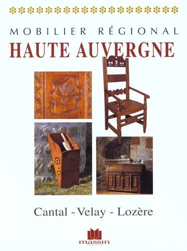 Mobilier Regional: Haute Auvergne