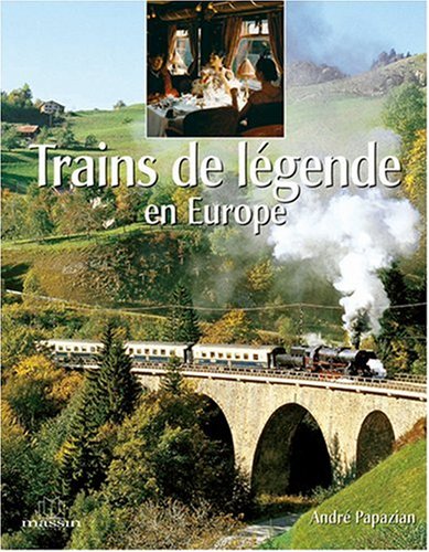 Beispielbild fr Trains de legendes en europe zum Verkauf von Ammareal