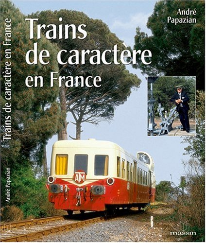 9782707204349: Trains de caractre en France