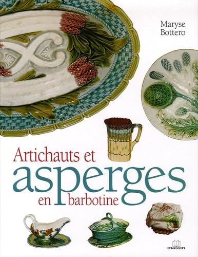 9782707205261: Artichauts et asperges en barbotine