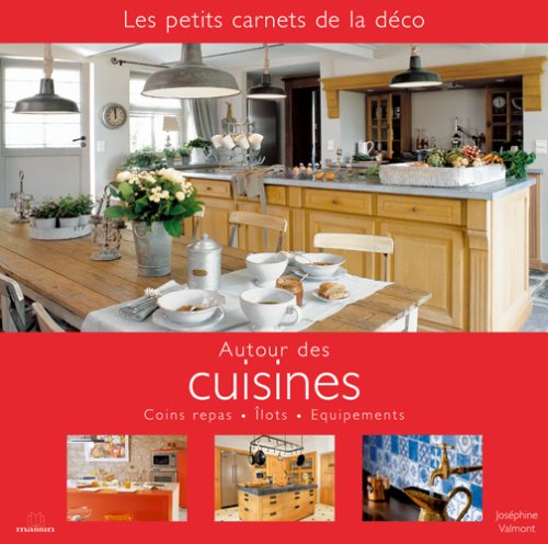 Imagen de archivo de Autour des cuisines a la venta por Chapitre.com : livres et presse ancienne